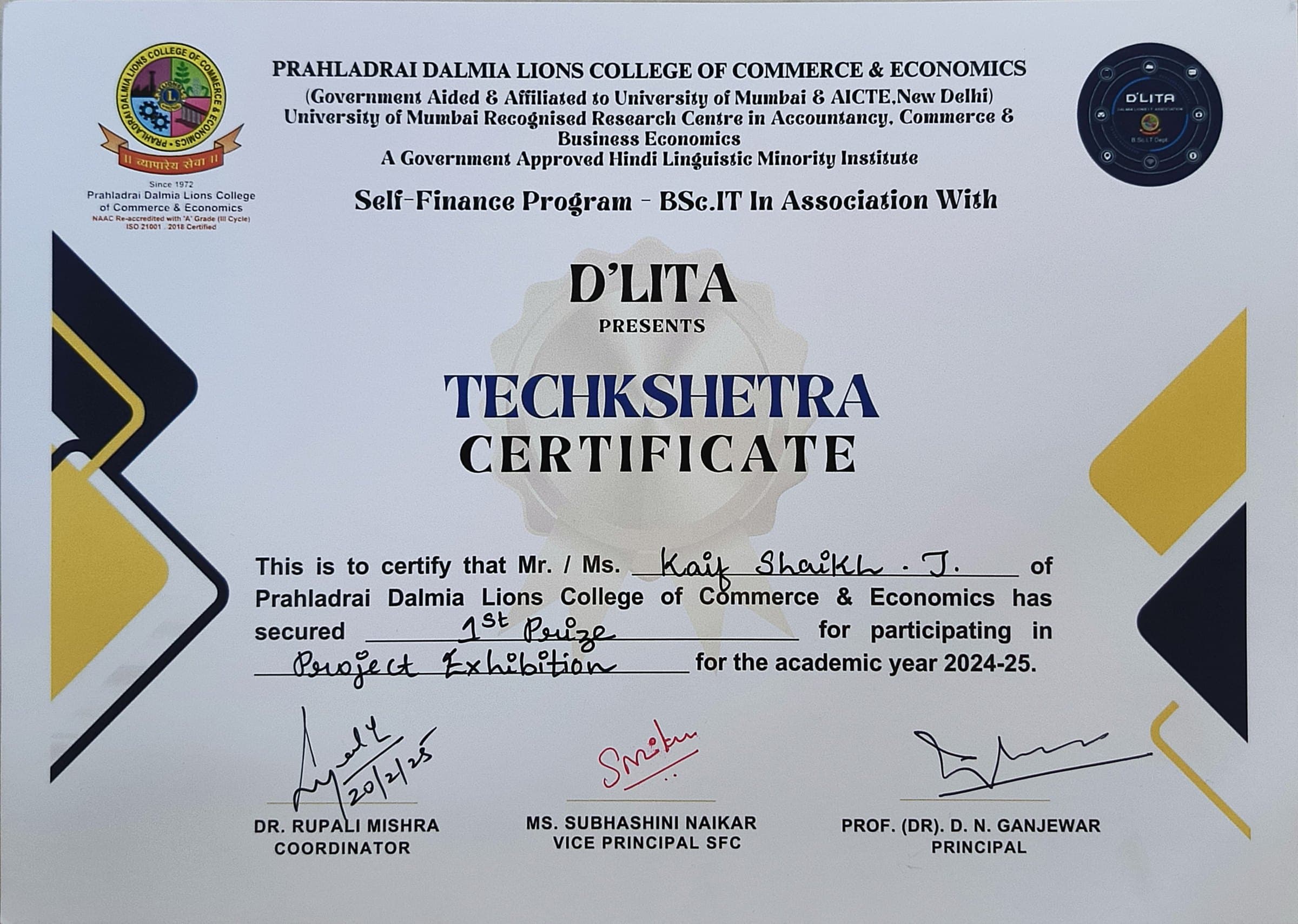 Techkshetra — 1st Prize, Project Exhibition certificate — D'LITA, Prahladrai Dalmia Lions College
